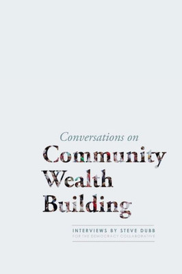 Conversations On Community Wealth Building