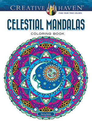 Adult Coloring Celestial Mandalas Coloring Book (Creative Haven Coloring Books)