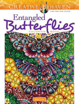 Creative Haven Entangled Butterflies Coloring Book (Adult Coloring)