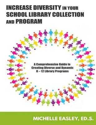 Increase Diversity In Your School Library Collection And Program
