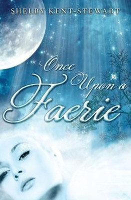Once Upon A Faerie
