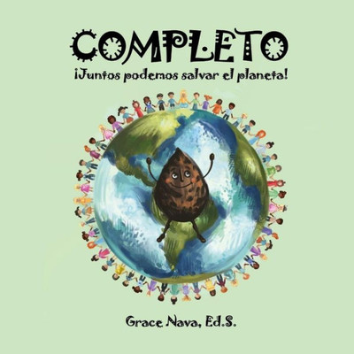 Completo: Juntos Podemos Salvar El Planeta (Spanish Edition)