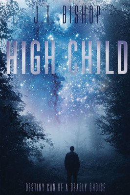 High Child (Red-Line: The Fletcher Family Saga)