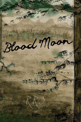 Blood Moon (The Infinity Chronicles)