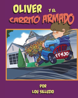 Oliver Y El Carrito Armado (Spanish Edition)