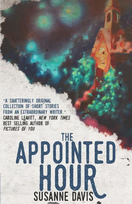 The Appointed Hour (Legacy Series)