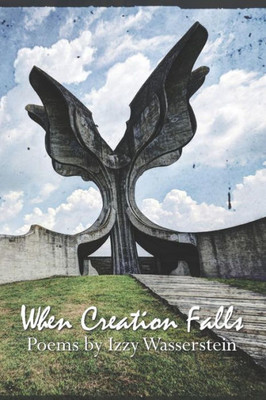 When Creation Falls