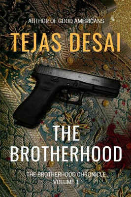 The Brotherhood (The Brotherhood Chronicle)