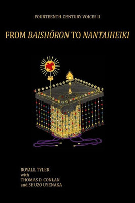 From Baishoron To Nantaiheiki (Fourteenth-Century Voices)