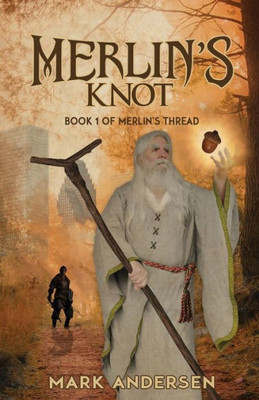 Merlin'S Knot (Merlin'S Thread)