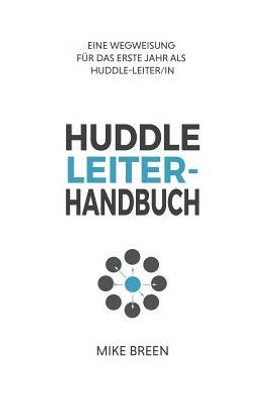 Huddle Leiter-Handbuch, 2Nd Edition (German Edition)