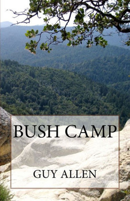 Bush Camp (Dusty Sherant Series)