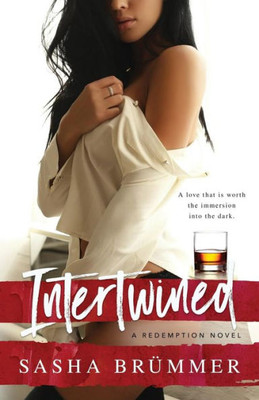 Intertwined: A Redemption Novel