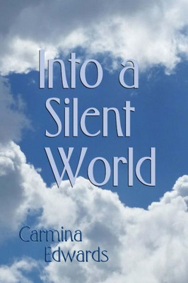 Into A Silent World (World Cracked Open)