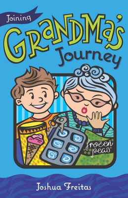 Joining Grandma'S Journey