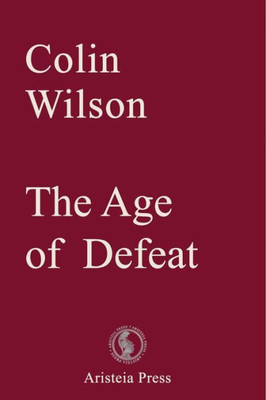 The Age Of Defeat (Outsider Cycle)