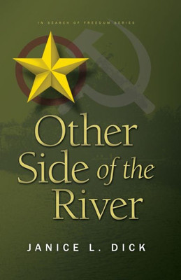 Other Side Of The River (In Search Of Freedom)