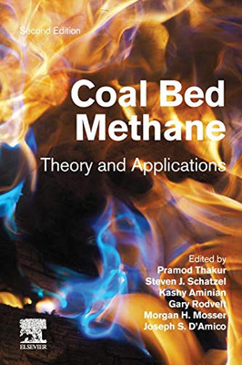 Coal Bed Methane: Theory and Applications