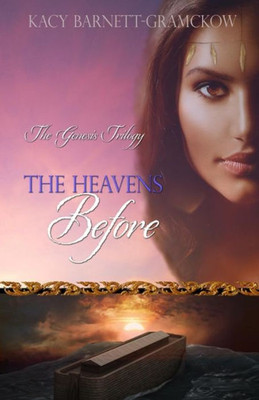 The Heavens Before (The Genesis Trilogy)