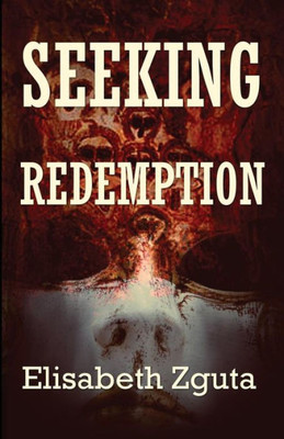 Seeking Redemption (Curses & Secrets)