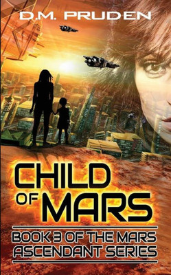 Child Of Mars (Mars Ascendant)
