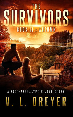 The Survivors Book Ii: Autumn