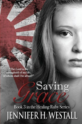 Saving Grace (Healing Ruby)
