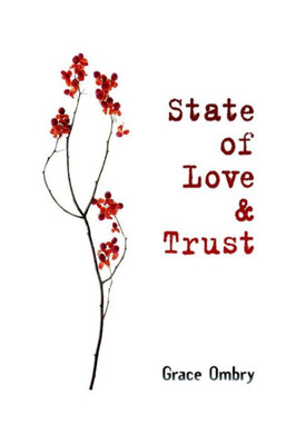 State Of Love & Trust