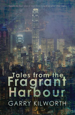 Tales From The Fragrant Harbour