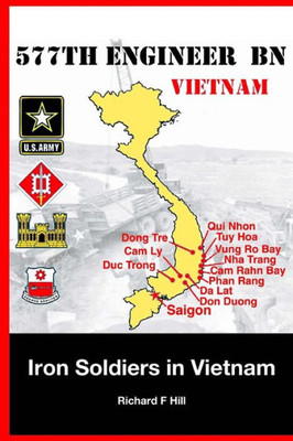 Iron Soldiers In Vietnam