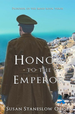 Honor To The Emperor (Prisoner Of The Mind)