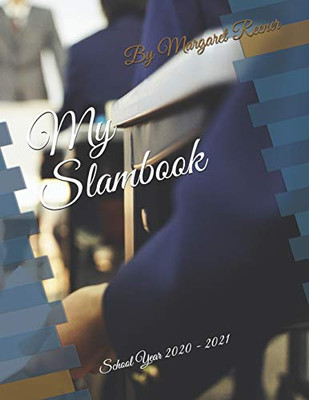 My Slambook: School Year 2020 - 2021