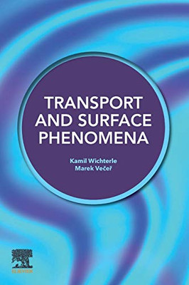 Transport and Surface Phenomena