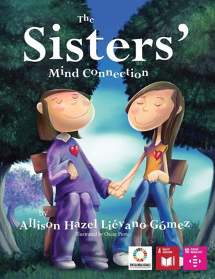 The Sisters' Mind Connection (Voices Of Future Generations)