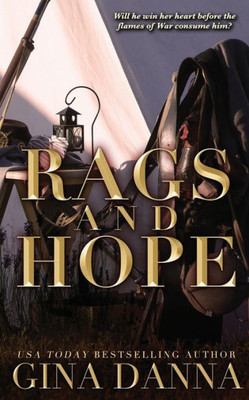 Rags And Hope (Hearts Touched By Fire)