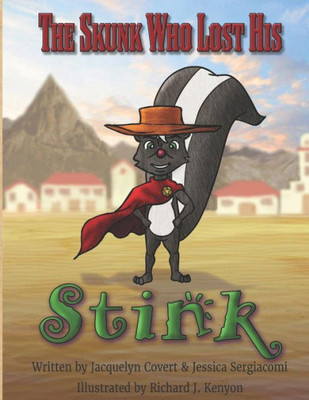 The Skunk Who Lost His Stink