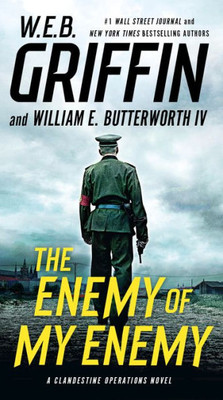 The Enemy Of My Enemy (A Clandestine Operations Novel)