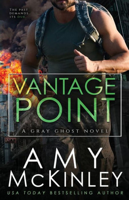 Vantage Point (Gray Ghost Series)