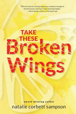 Take These Broken Wings