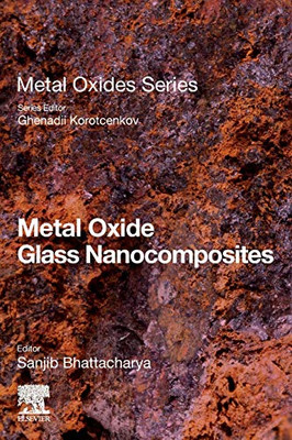 Metal Oxide Glass Nanocomposites (Metal Oxides)