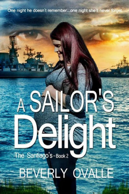 A Sailor'S Delight (The Santiago'S)