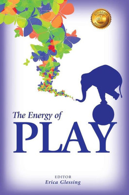 The Energy Of Play