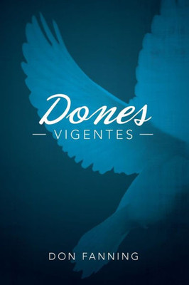 Dones Vigentes (Spanish Edition)