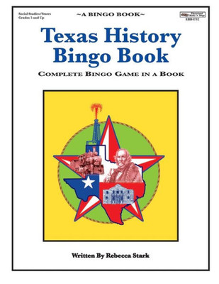Texas History Bingo Book: Complete Bingo Game In A Book (Bingfo Books)