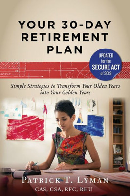 Your 30-Day Retirement Plan