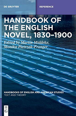 Handbook of the English Novel 1830-1900 (Handbooks of English and American Studies) (Handbooks of English and American Studies, 9)