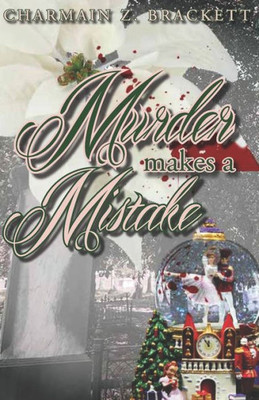 Murder Makes A Mistake (Grace'S Augusta Mysteries)