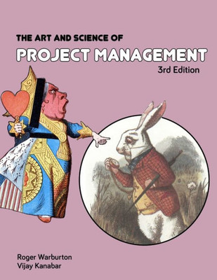 The Art And Science Of Project Management 3Rd Edition