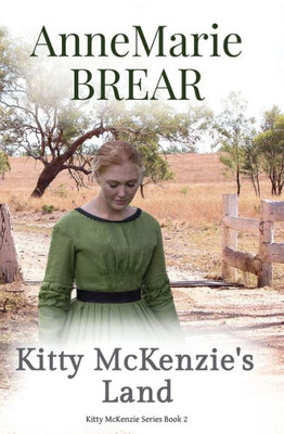 Kitty Mckenzie'S Land
