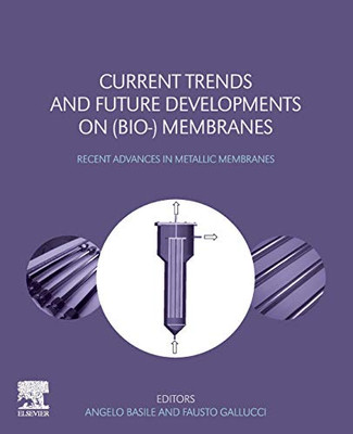 Current Trends and Future Developments on (Bio-) Membranes: Recent Advances in Metallic Membranes